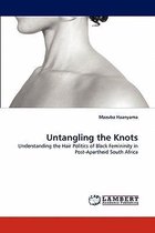 Untangling the Knots