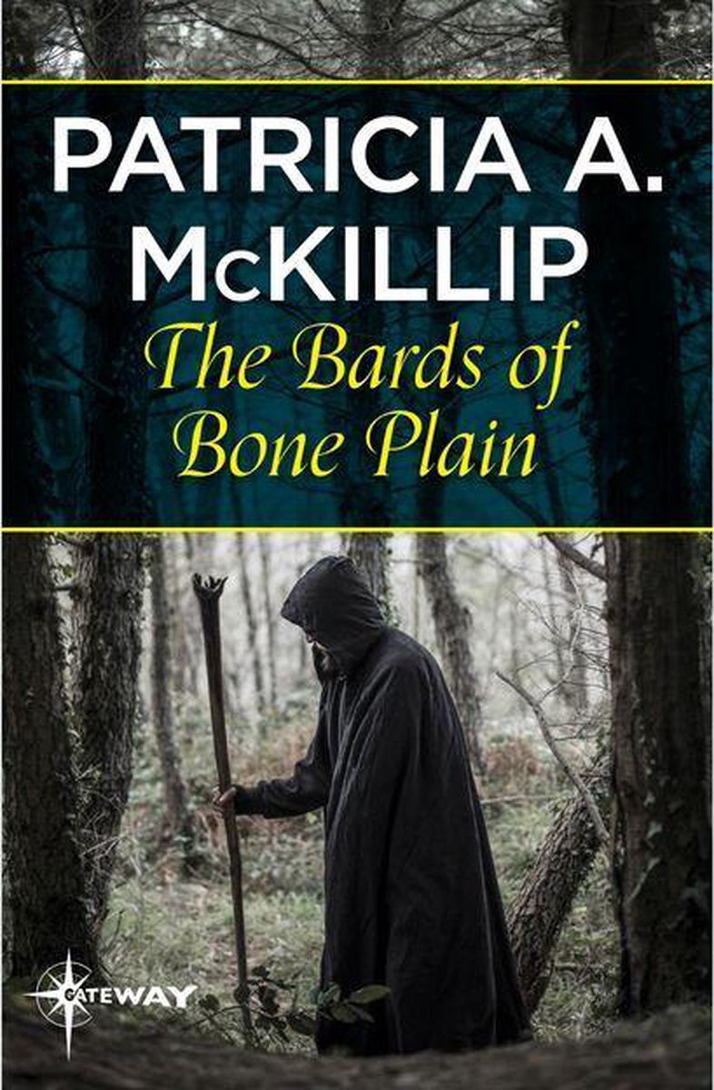 The Bards of Bone Plain - Patricia A. Mckillip