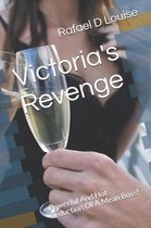 Victoria's Revenge