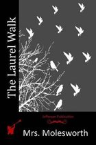 The Laurel Walk
