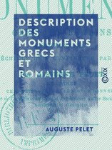 Description des monuments grecs et romains