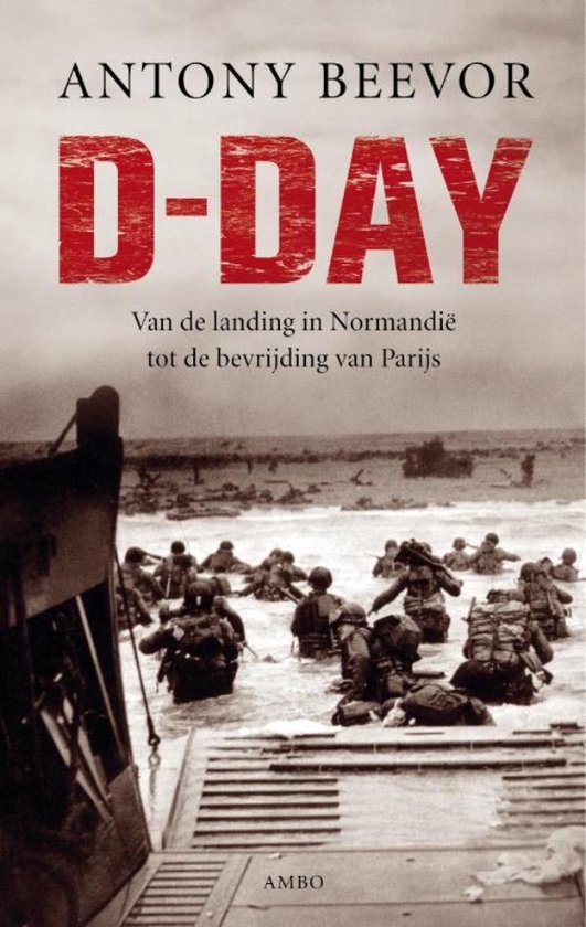D-Day - Antony Beevor | Respetofundacion.org
