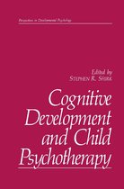 Perspectives in Developmental Psychology - Cognitive Development and Child Psychotherapy
