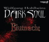 Wolfgang Hohlbeins Dark Soul - Blutnacht