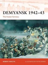 Demyansk, 1942-43