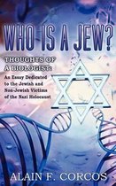 Who is a Jew? Thoughts of a Biologist