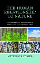 The Human Relationship to Nature