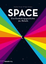 SPACE - Eine Entdeckungsgeschichte des Weltalls