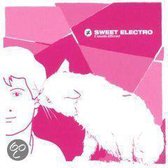 Sweet Electro: It Sounds Different, Vol. 2
