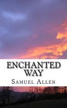 Enchanted way