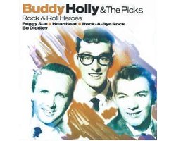 Buddy Holly & The Picks - Rock & Roll Hero