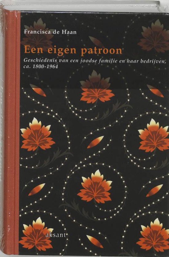 Cover van het boek 'Een eigen patroon / druk 1' van F. de Haan