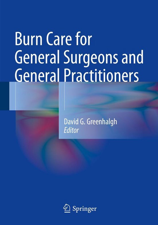 Burn Care for General Surgeons and General Practitioners - cover
