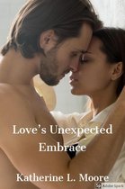 Love's Unexpected Embrace