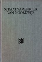 Straatnamenboek van noordwijk