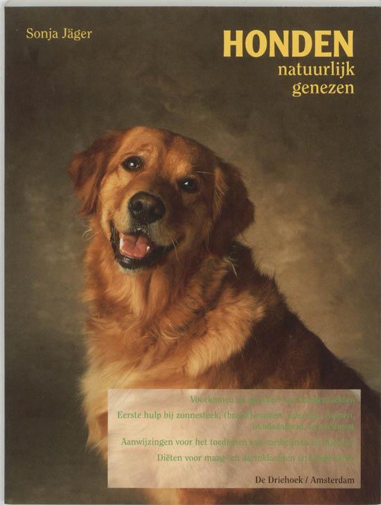bol.com | Honden natuurlijk genezen, Sonja Jager | 9789060305843 | Boeken