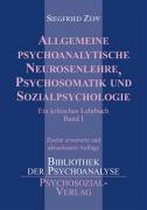 Allgemeine psychoanalytische Neurosenlehre, Psychosomatik und Sozialpsychologie