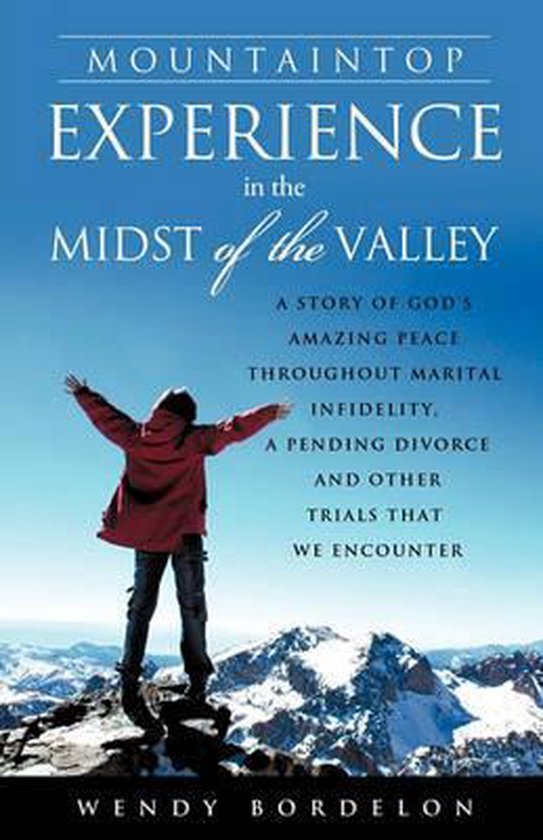 Mountaintop Experience in the Midst of the Valley - cover