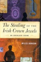 The Stealing of the Crown Jewels