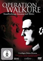 Operation Walküre: Stauffenbergs Attentat auf Hitler