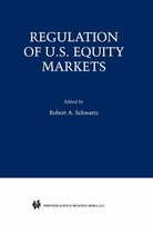Zicklin School of Business Financial Markets Series - Regulation of U.S. Equity Markets