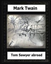 Tom Sawyer abroad (1894) by