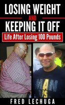 Losing Weight and Keeping It Off