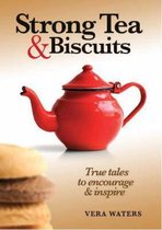Strong Tea and Biscuits