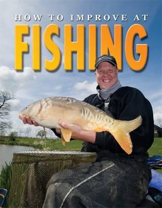 How To Improve At Fishing, Andrew D. Walker 9781846969515 Boeken