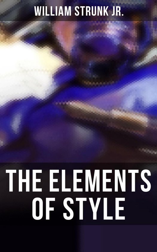 THE ELEMENTS OF STYLE - cover