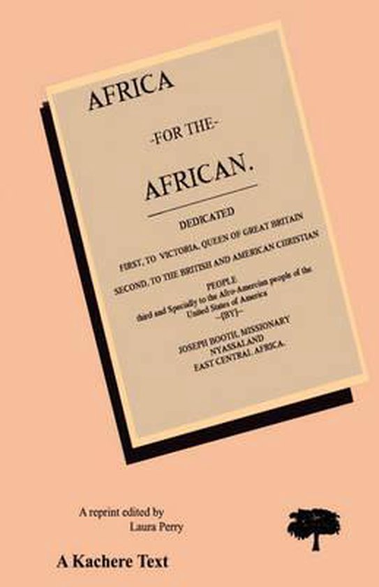 Afrika voor de Afrikaan, een heruitgave bewerkt door Laura Perry. Tekst op de kaft.