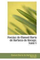 Poesias de Manuel Maria de Barbosa Du Bocage, Tomo V
