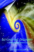 Beyond the Ordinary(R)