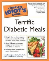 The Complete Idiot's Guide To Terrific Diabetic Meals