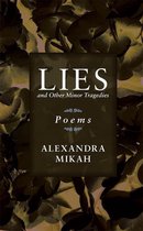 Lies and Other Minor Tragedies