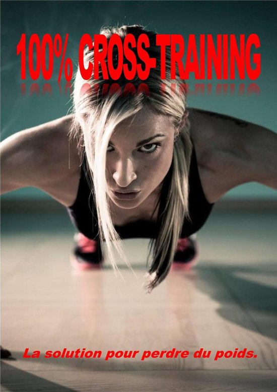 100% CROSS-TRAINING - cover