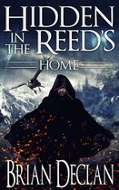 Hidden in the Reed's - Home (Book 1)
