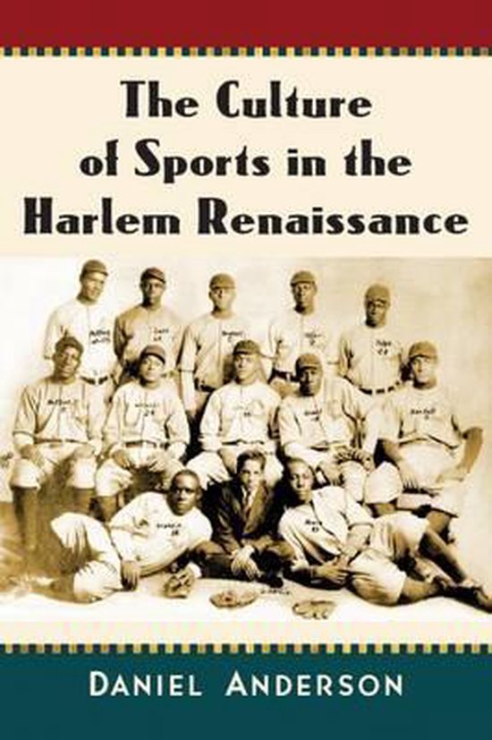 The Culture of Sports in the Harlem Renaissance - cover