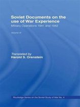 Soviet Russian Study of War- Soviet Documents on the Use of War Experience