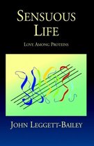 Sensuous Life