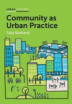 Urban Futures - Community as Urban Practice