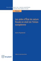 Collection droit de l'Union européenne - Thèses - Les aides d'État de nature fiscale en droit de l'Union européenne