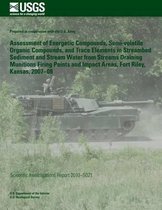 Assessment of Energetic Compounds, Semi-Volatile Organic Compounds, and Trace Elements in Streambed Sediment and Stream Water from Streams Draining Munitions Firing Points and Impact Areas, F
