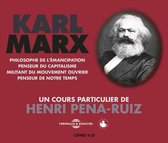 Karl Marx - Un Cours Particulier D'henri Peña-Ruiz (4 CD)
