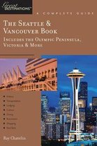 Explorer's Guide the Seattle & Vancouver Book