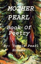 Mother Pearl Book of Poetry