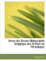 Revue Des Revues Bibliographie Analytique Des Articles de P Riodiques