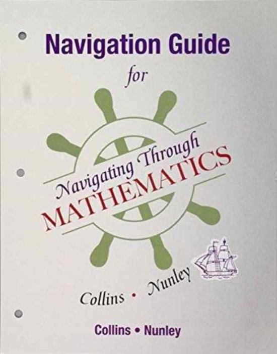 Navigation Guide for Navigating Through Mathematics  9780321844187 