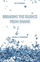 Breaking the Silence from Shame