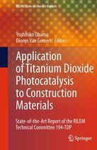RILEM State-of-the-Art Reports 5 - Application of Titanium Dioxide Photocatalysis to Construction Materials